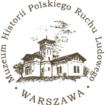 Muzeum Historii Polskiego Ruchu Ludowego Warszawa